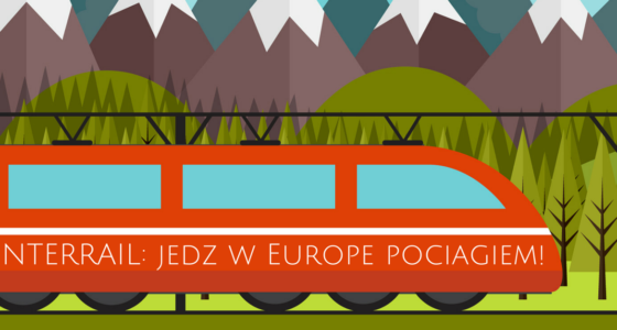 Interrail Global Pass: Jedź w Europę pociągiem!