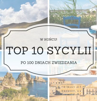 Sycylia: Wybrałyśmy 10 największych atrakcji