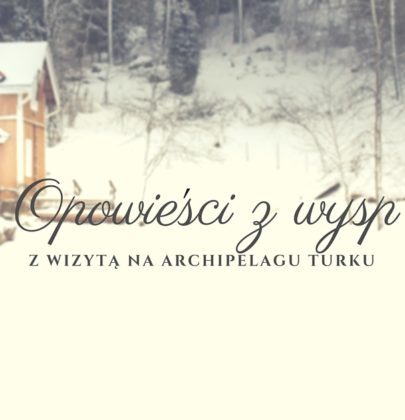Turku: Opowieść o ludziach z wysp